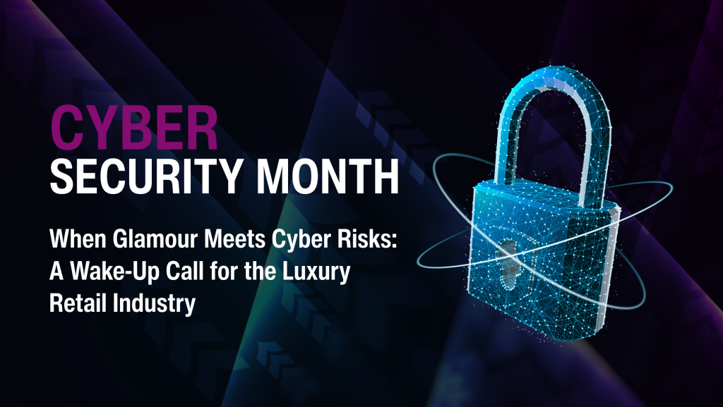 Concept for - When Glamour Meets Cyber Risks: A Wake-Up Call for the Luxury Retail Industry